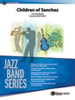 Children of Sanchez Jazz Ensemble sheet music cover